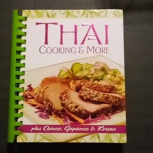 Thai Cooking and More